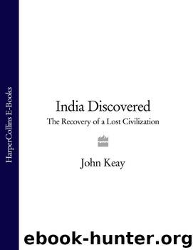India Discovered by John Keay