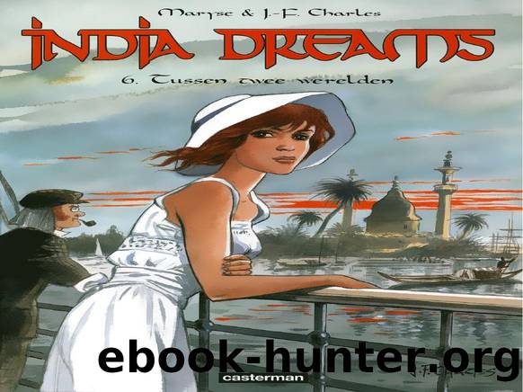India Dreams 06 by Tussen twee werelden (incl. schetsboek)