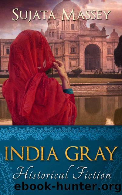 India Gray: Historical Fiction Boxed Set by Sujata Massey