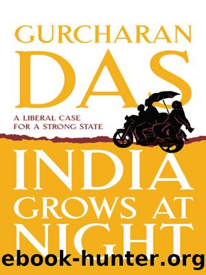 India Grows at Night by Gurcharan Das