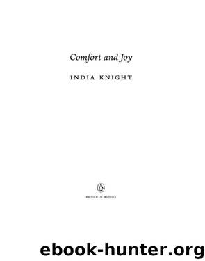 India Knight by Comfort & Joy