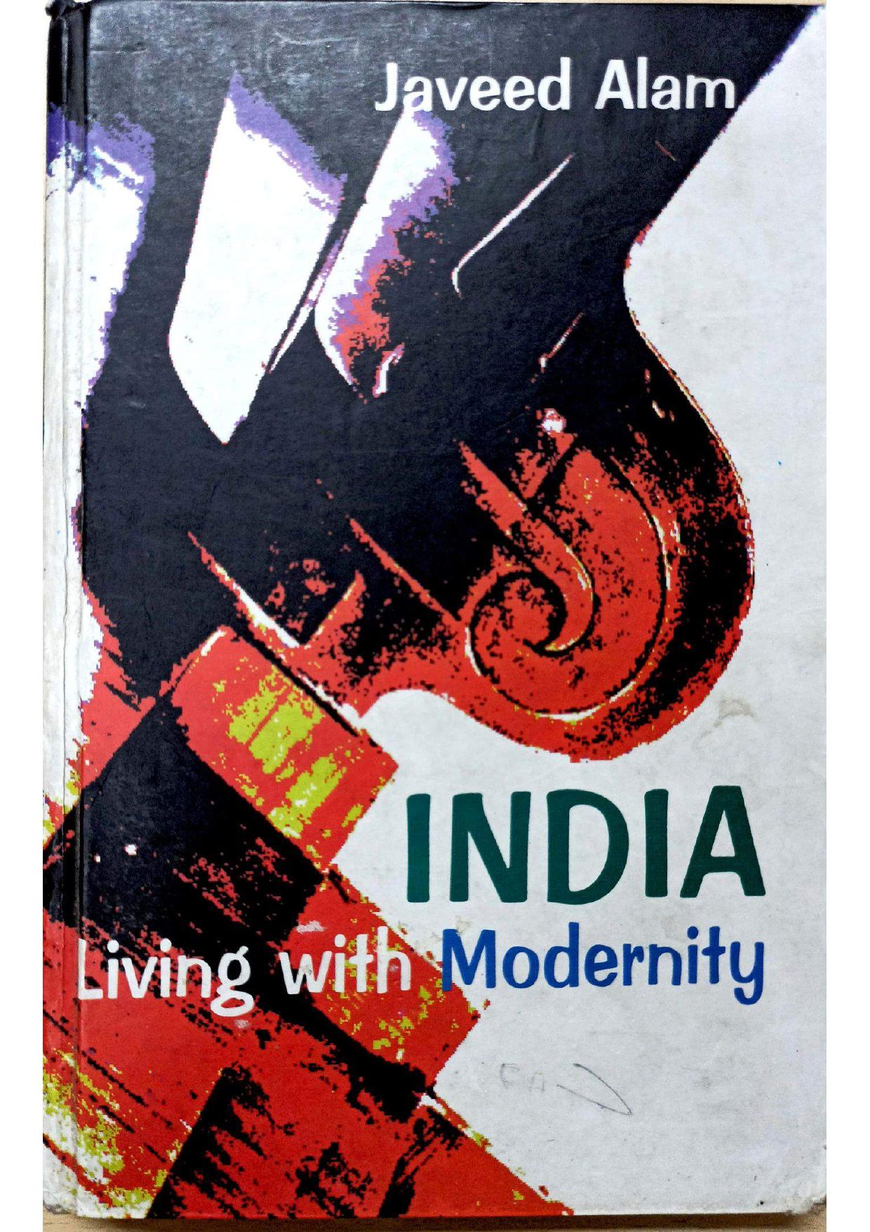 India Living with Modernity by Javeed Alam