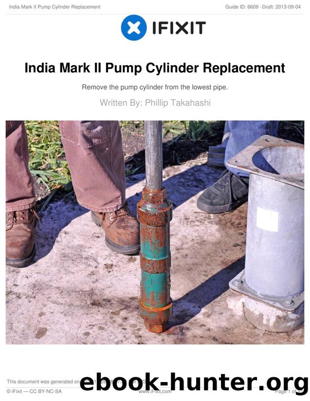 India Mark II Pump Cylinder Replacement by Unknown