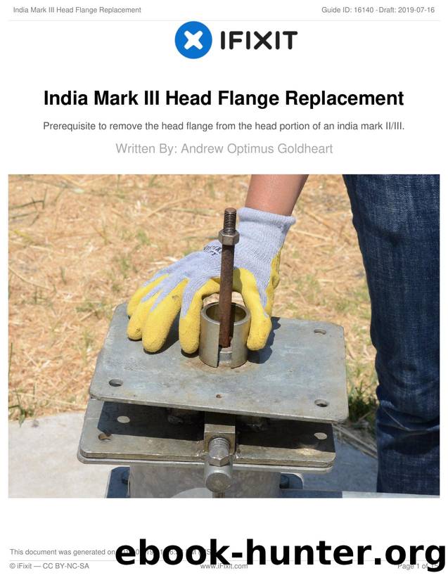 India Mark III Head Flange Replacement by Unknown
