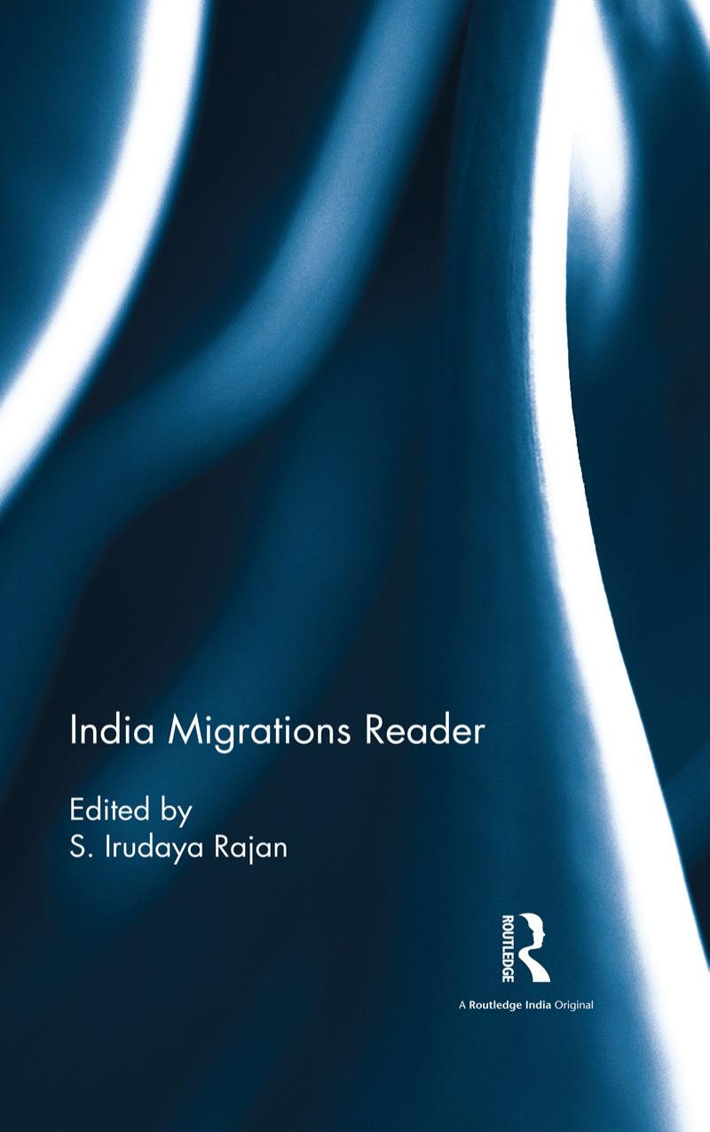 India Migrations Reader by India Migration Reader (2017)