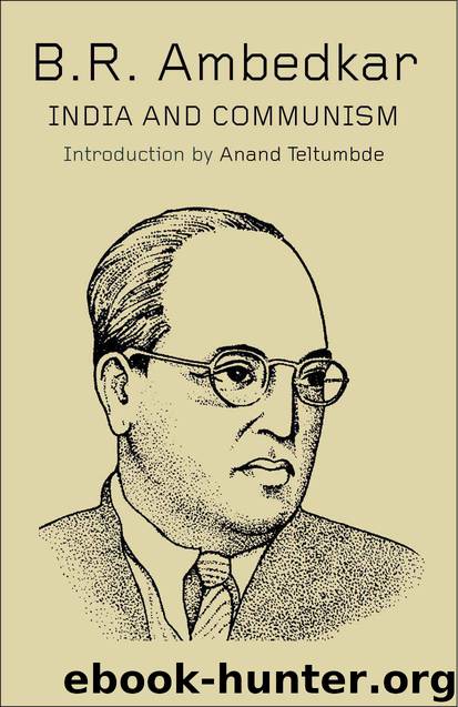 India and Communism by Ambedkar B.R