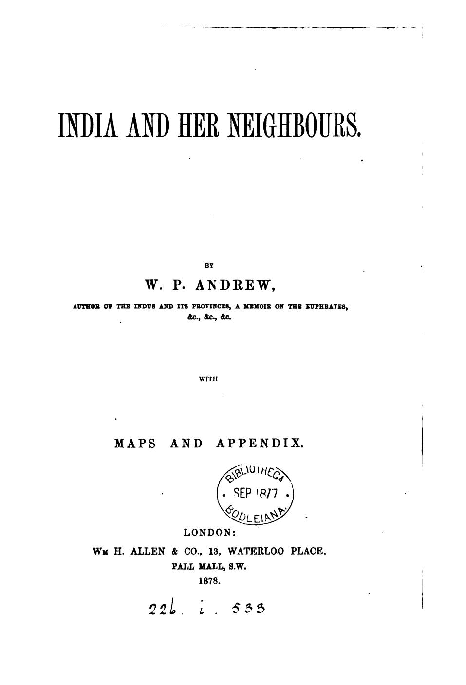 India and Her Neighbours by William Patrick Andrew