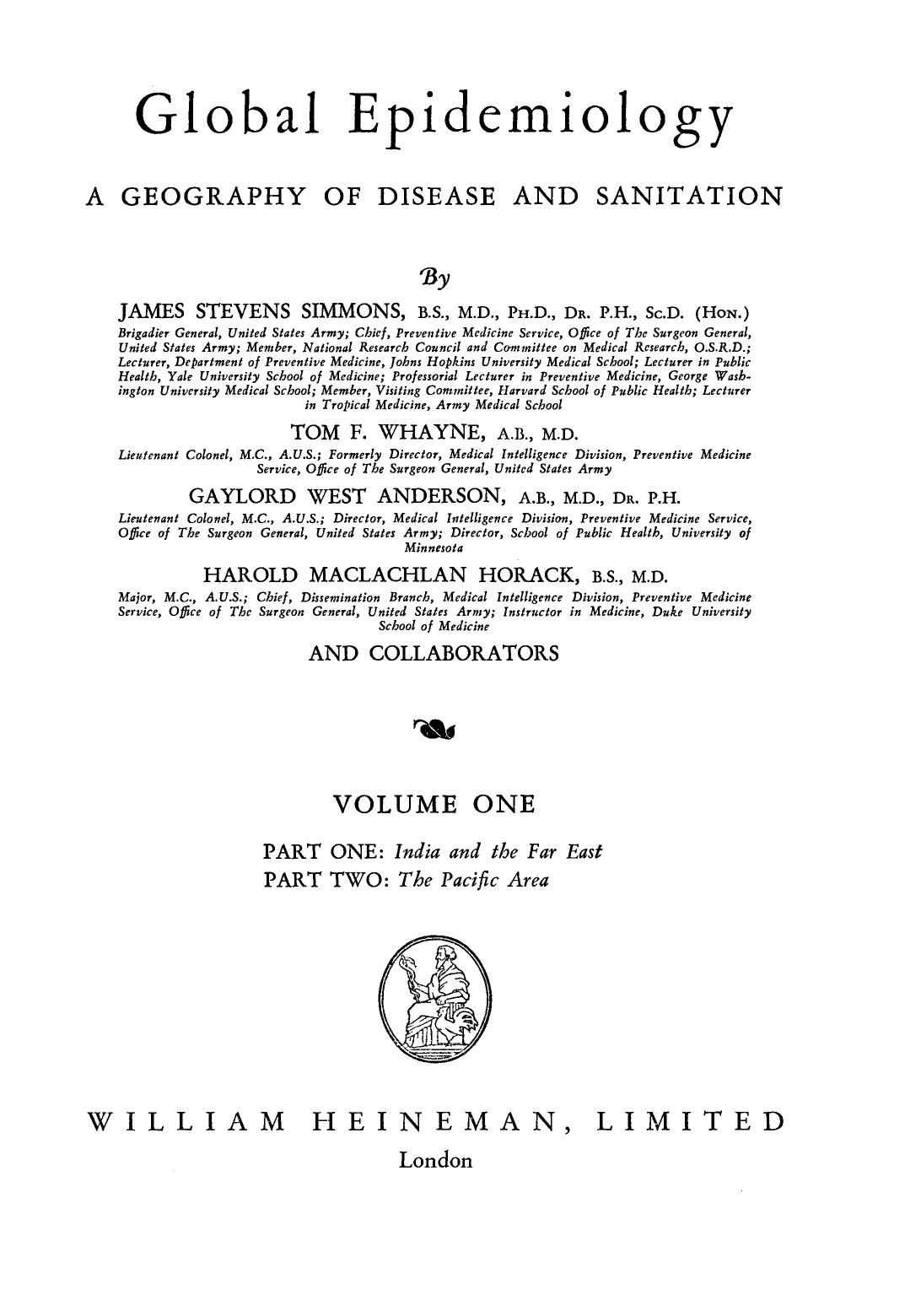 India and the Far East. A Geography of Disease and Sanitation by James Stevens Simmons Tom F. Whayne and Gaylord West Anderson (Auth.)