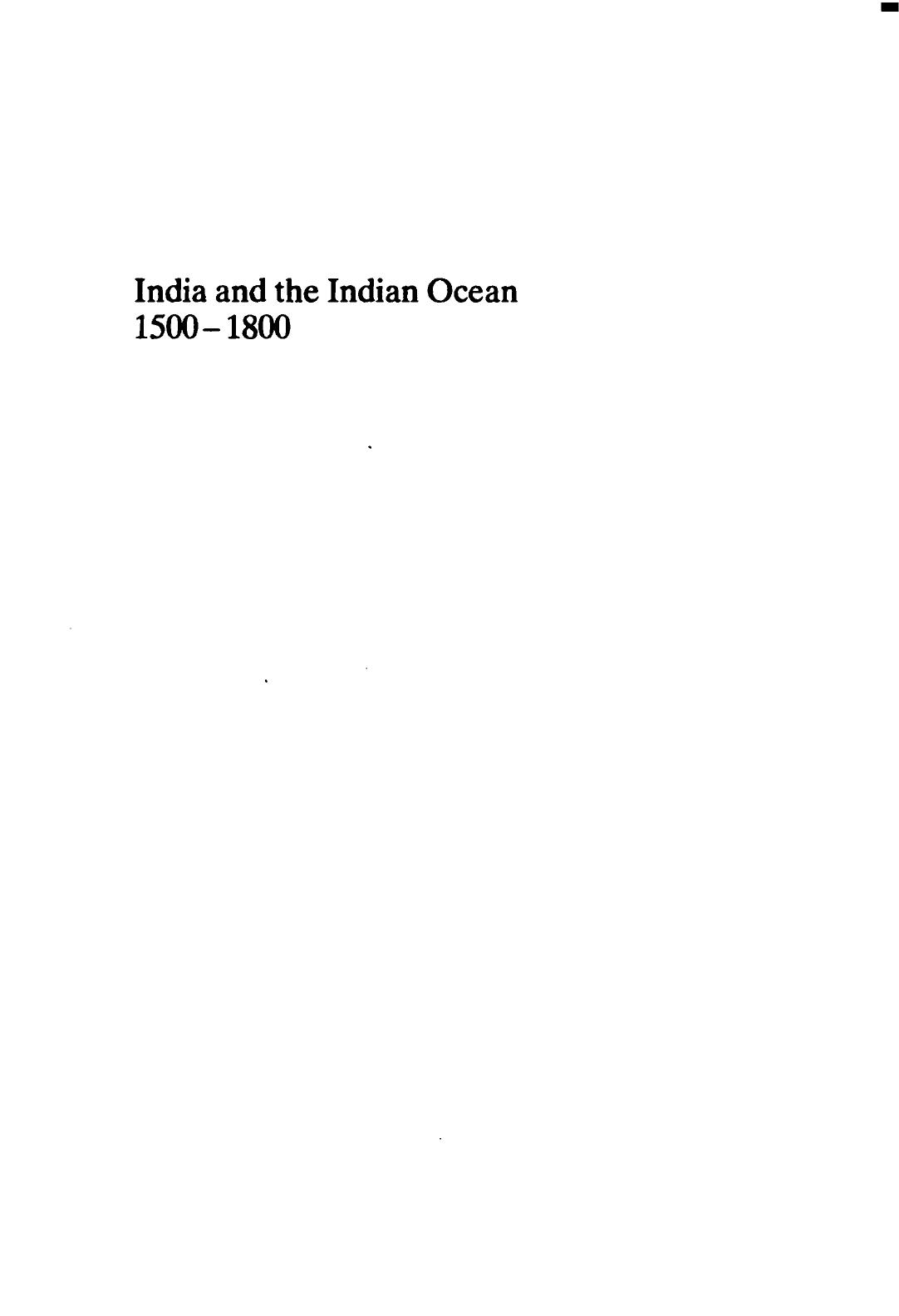 India and the Indian Ocean, 1500-1800 by Ashin Das Gupta; Michael Naylor Pearson