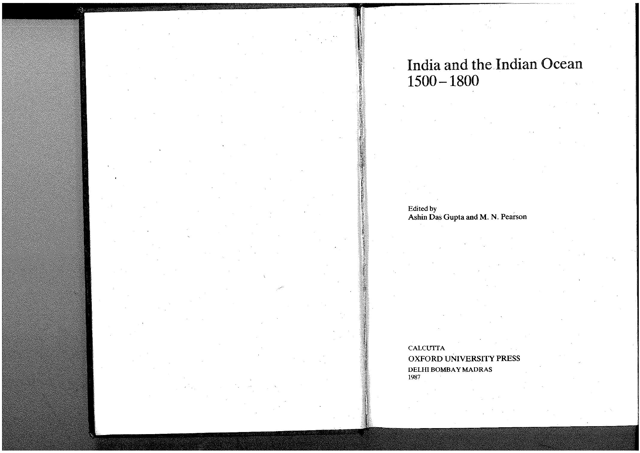 India and the Indian Ocean, 1500-1800 by Michael Pearson and Ashin Das Gupta