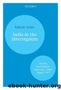 India and the Interregnum by Rakesh Ankit