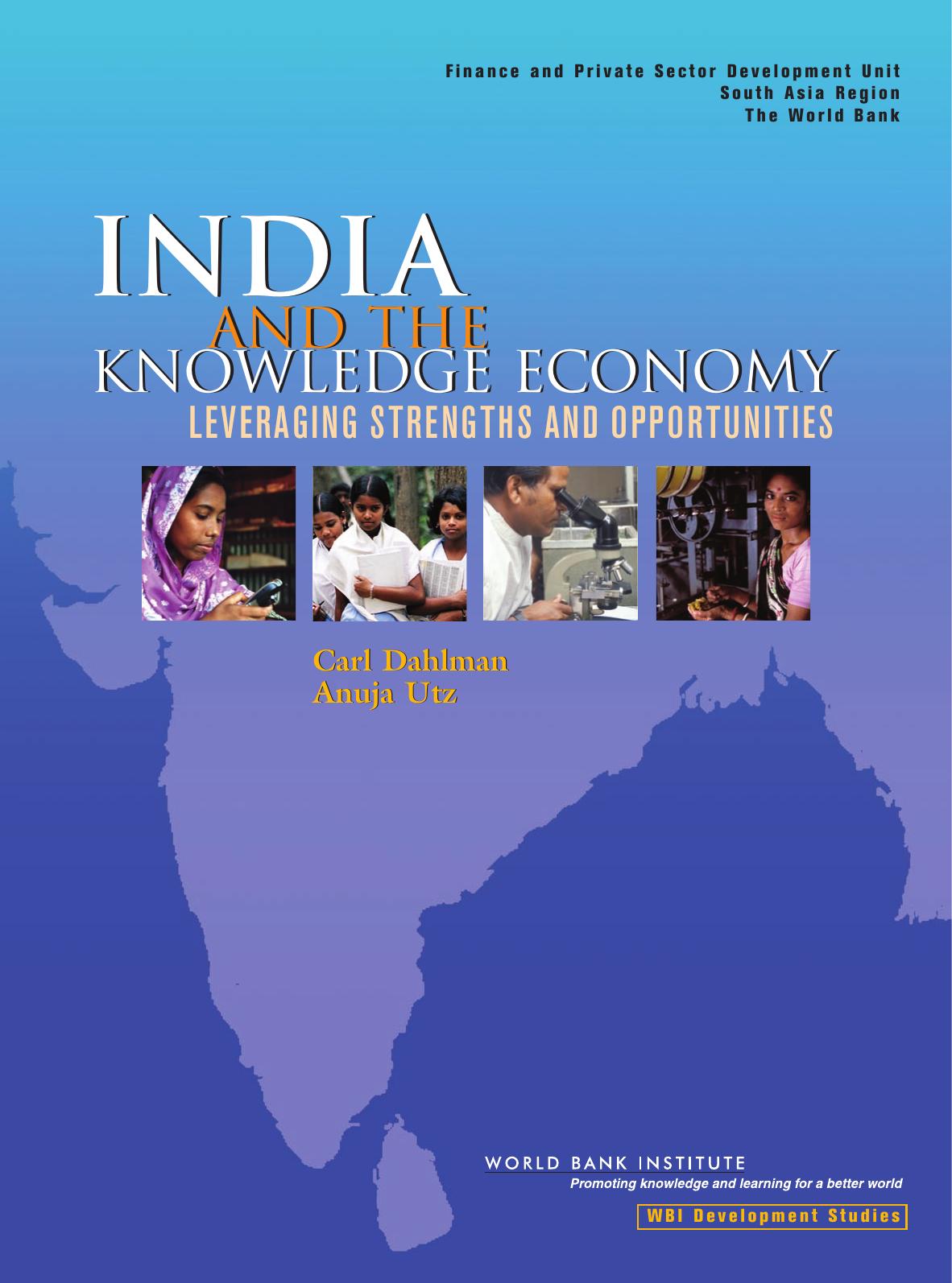 India and the Knowledge Economy: Leveraging Strengths and Opportunities (Wbi Learning Resources Series) by Carl J. Dahlman