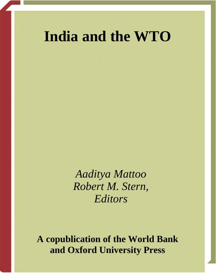 India and the WTO (World Bank Trade and Development Series) by Aaditya Mattoo Robert M. Stern