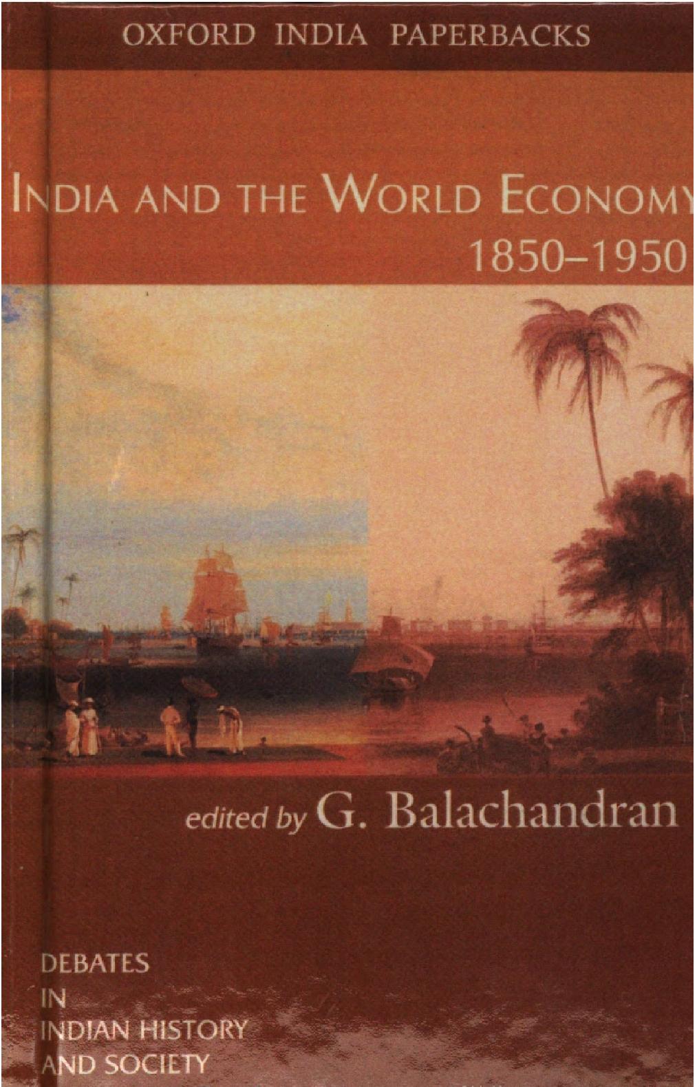 India and the world economy 1850-1950 by Gopalan Balachandran