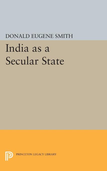 India as a Secular State by Donald Eugene Smith
