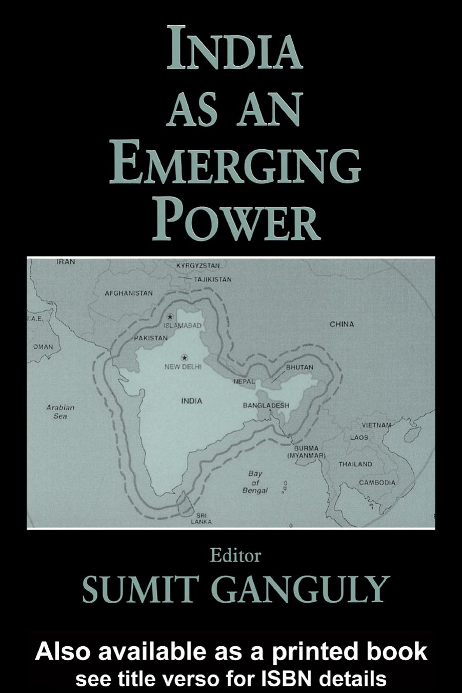 India as an Emerging Power by Sumit Ganguly