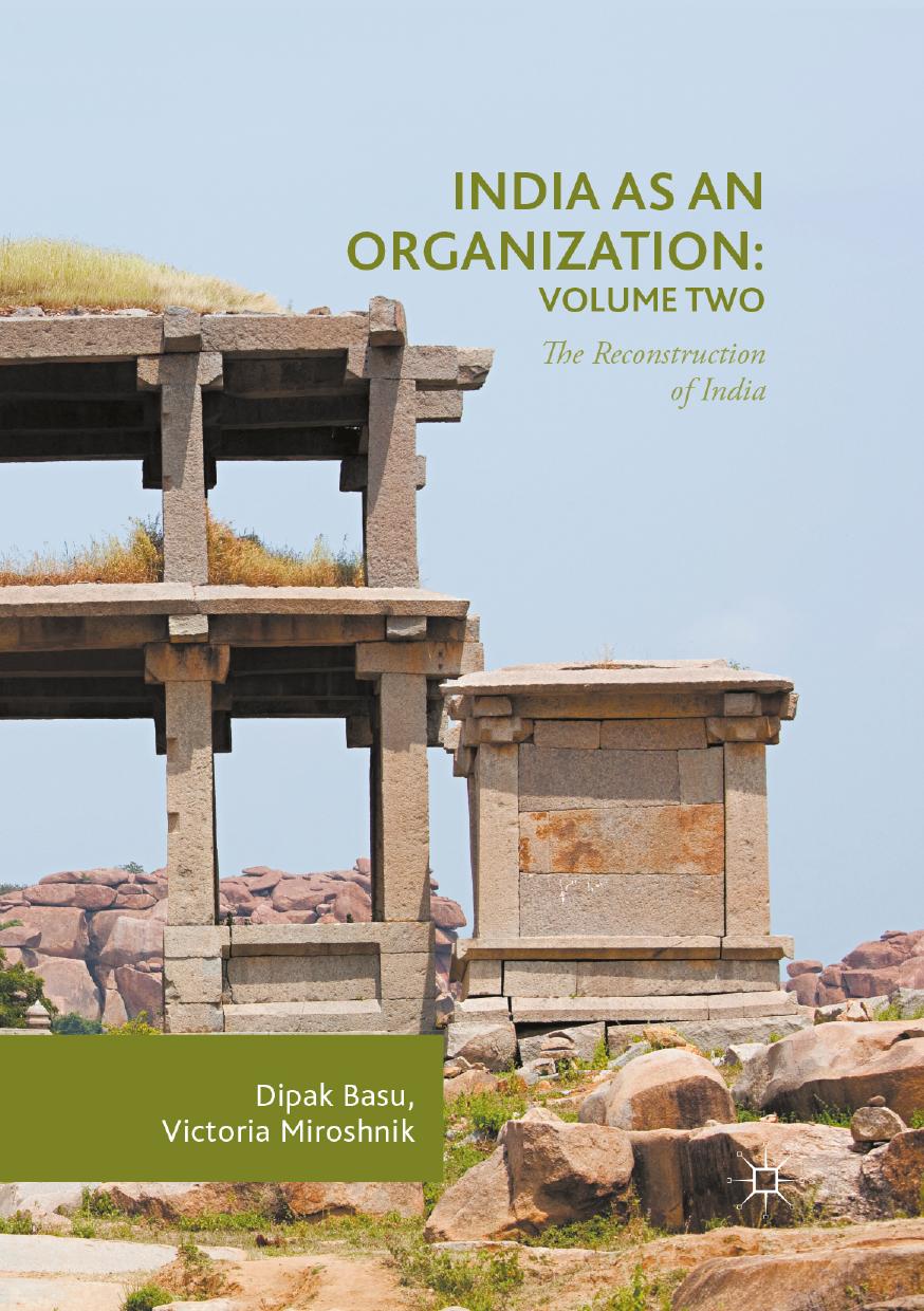 India as an Organization: Volume Two: The Reconstruction of India: 2 by Dipak Basu