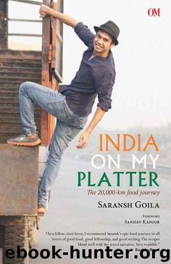 India on My Platter by Saransh Goila & Sanjeev Kapoor