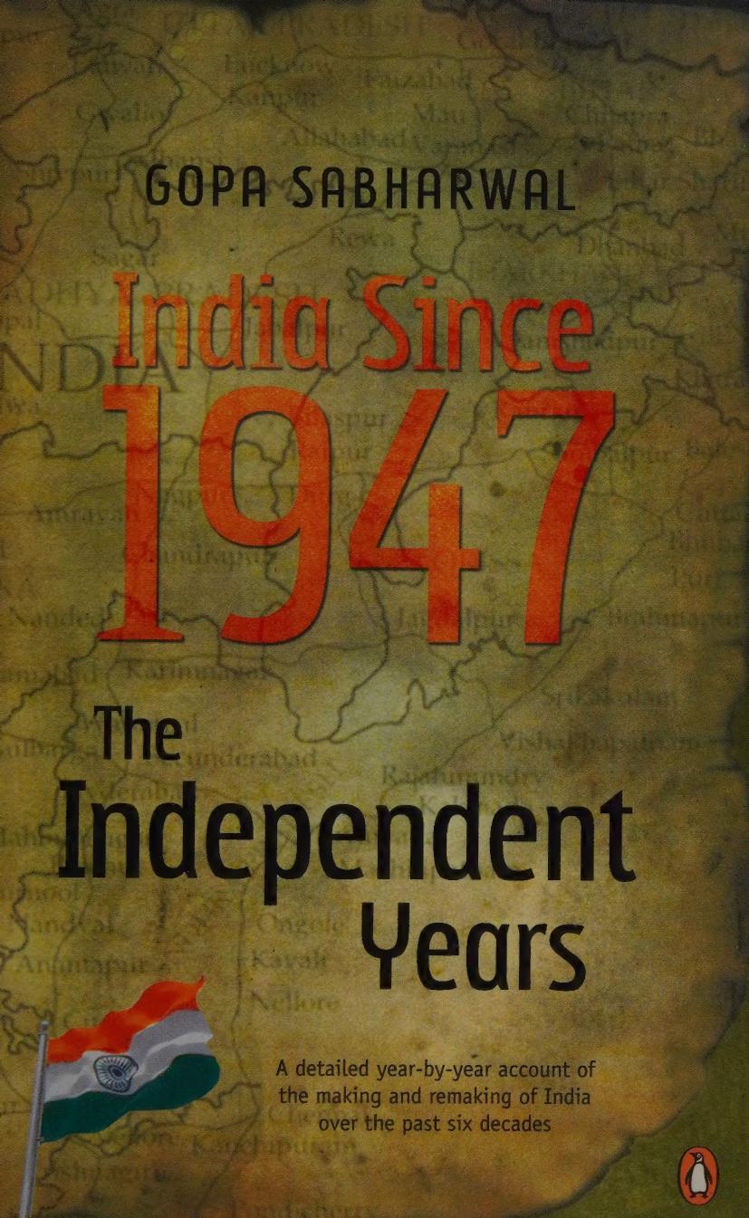 India since 1947: The Independent Years by Gopa Sabharwal