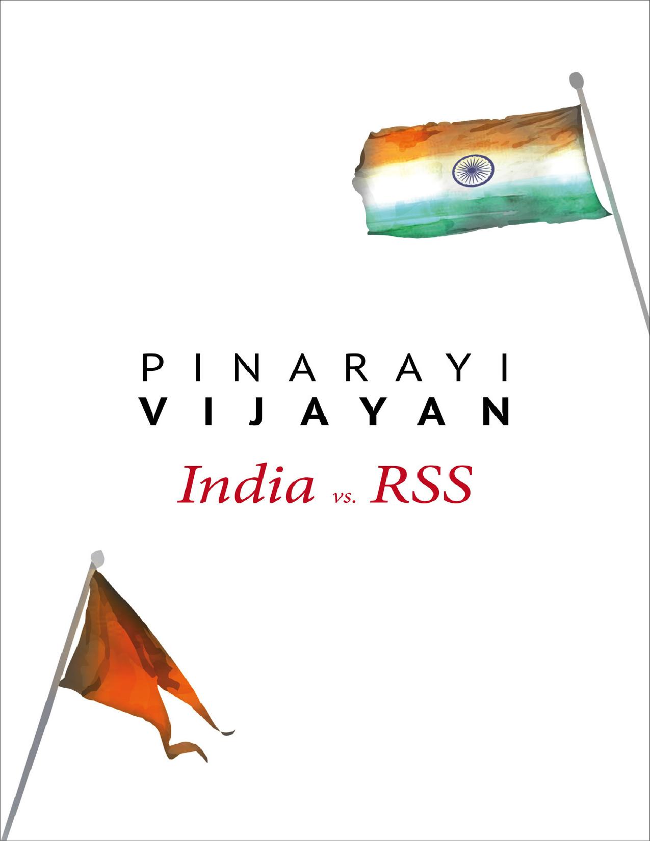 India vs. RSS by Pinarayi Vijayan