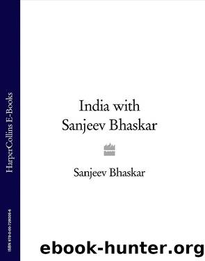 India with Sanjeev Bhaskar by Sanjeev Bhaskar
