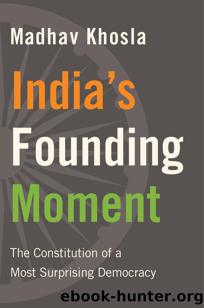 India's Founding Moment by Madhav Khosla
