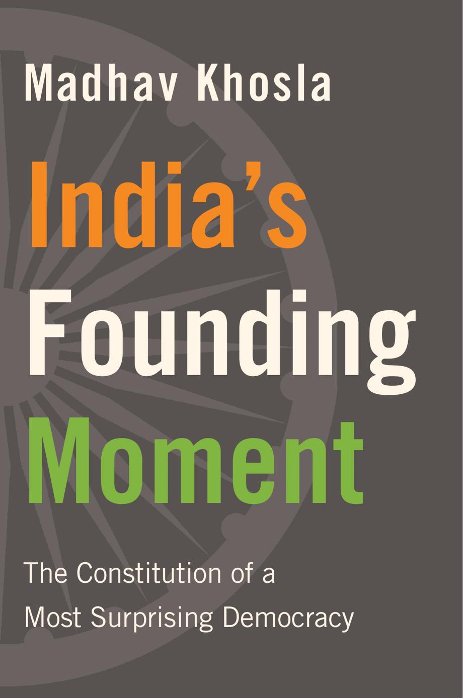 India's Founding Moment by Unknow