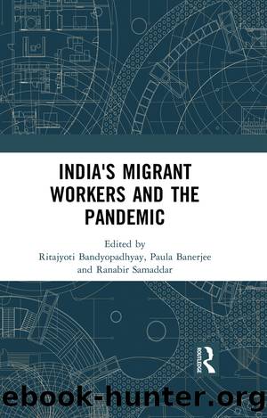 India's Migrant Workers and the Pandemic by unknow