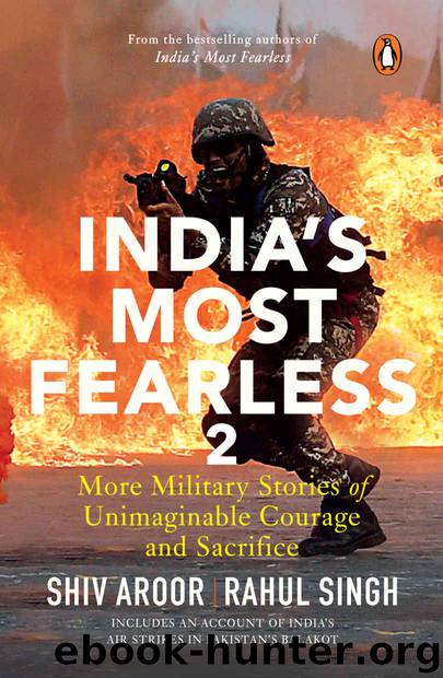 India's Most Fearless 2 by Shiv Aroor & Rahul Singh