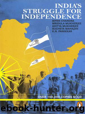 India's Struggle for Independence by unknow