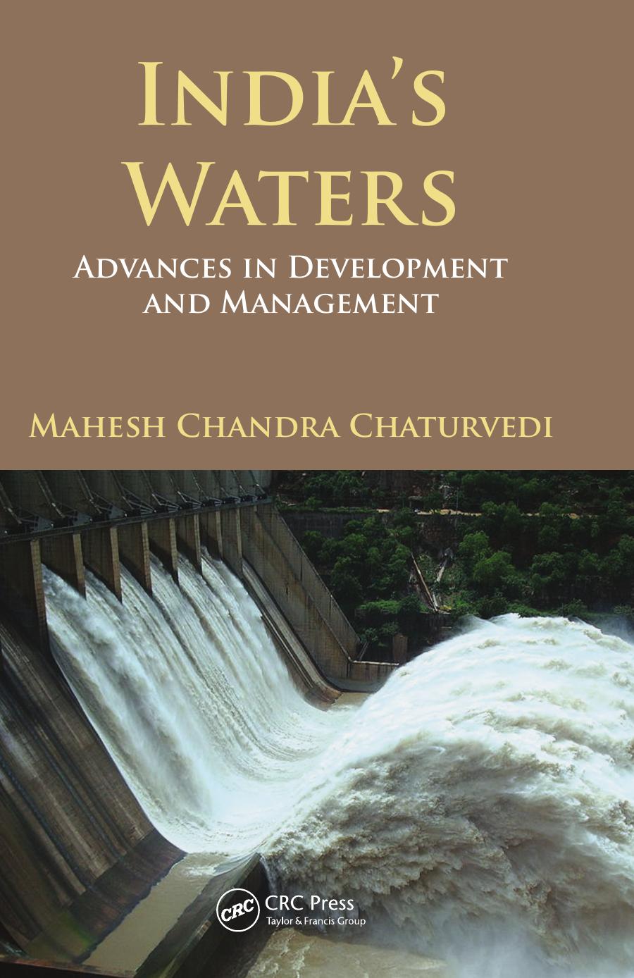India's Waters: Advances in Development and Management by Mahesh Chandra Chaturvedi