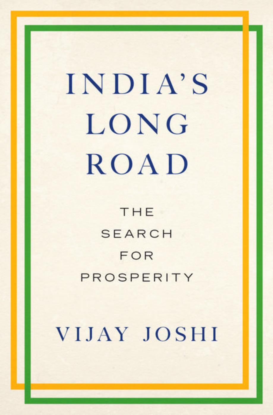 India's long road : the search for prosperity by Joshi Vijay