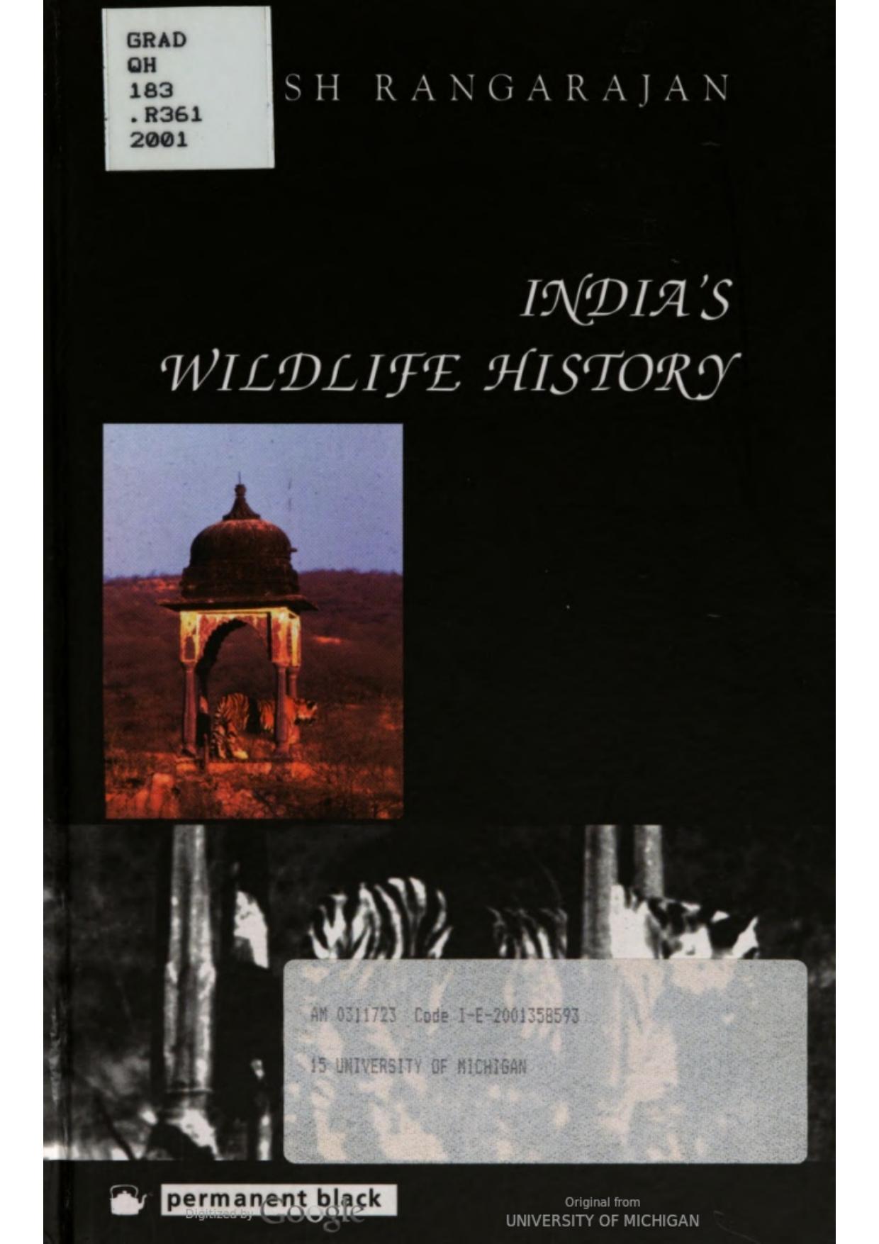 India's wildlife history : an introduction by Mahesh Rangarajan;