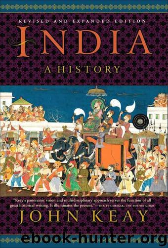 India: A History. Revised and Updated by John Keay