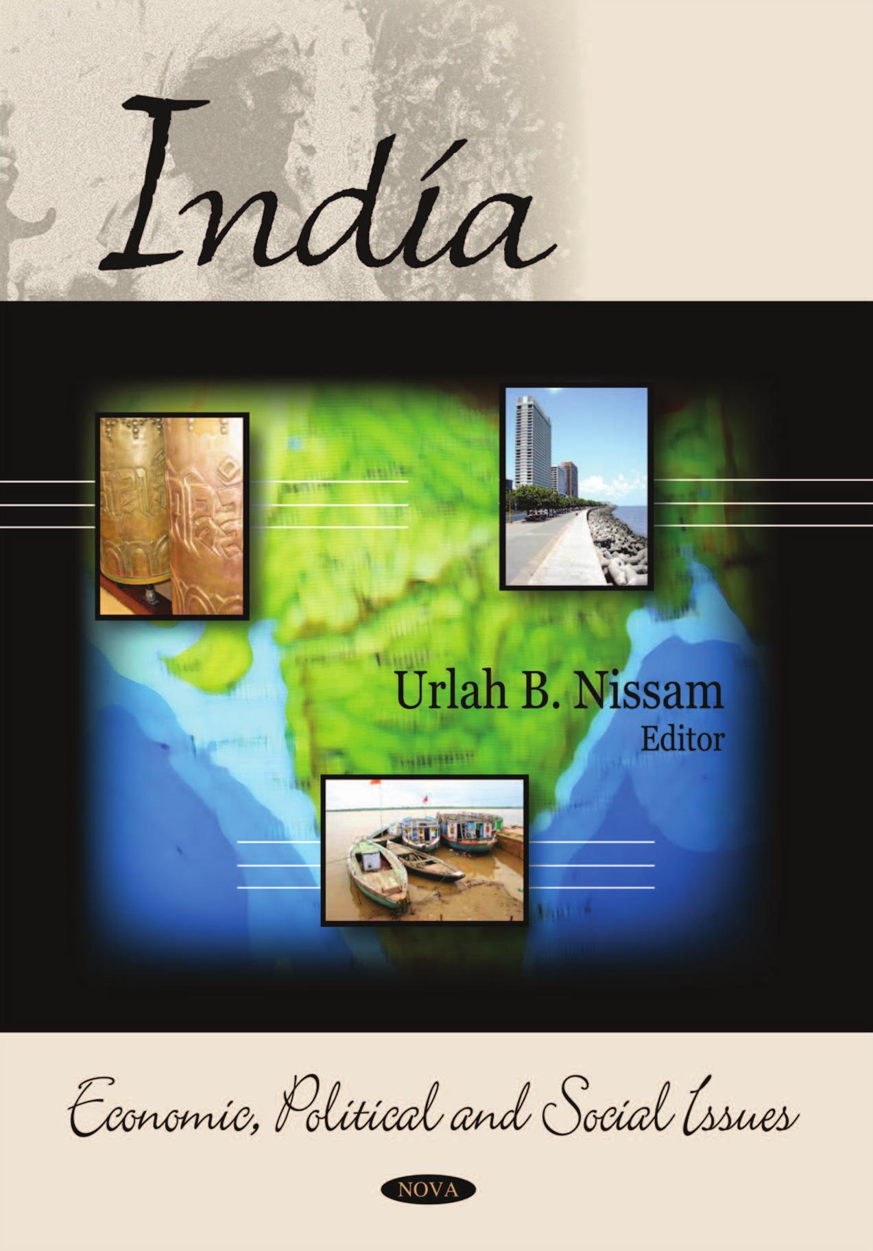 India: Economic, Political and Social Issues by Urlah B. Nissam