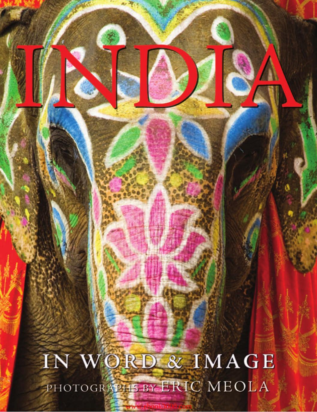 India: In Word and Image by Unknow