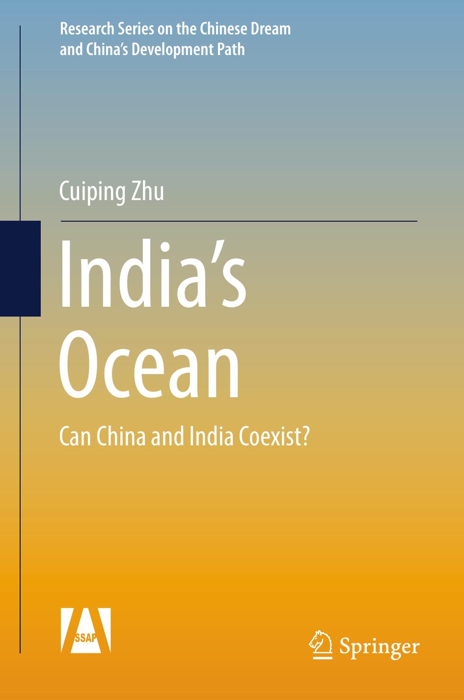 Indiaâs Ocean : Can China and India Coexist? by coll