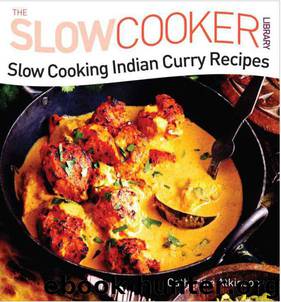 Indian Curry Recipes by Catherine Atkinson