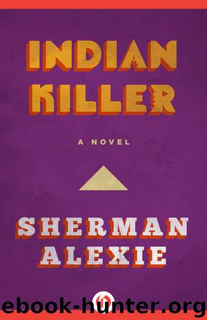 Indian Killer by Sherman Alexie