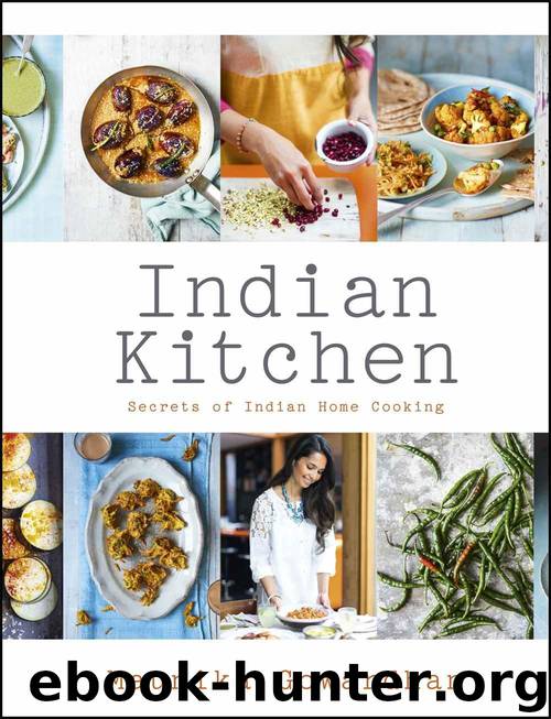 Indian Kitchen: Secrets of Indian home cooking: Secrets of Indian home cooking by Gowardhan Maunika