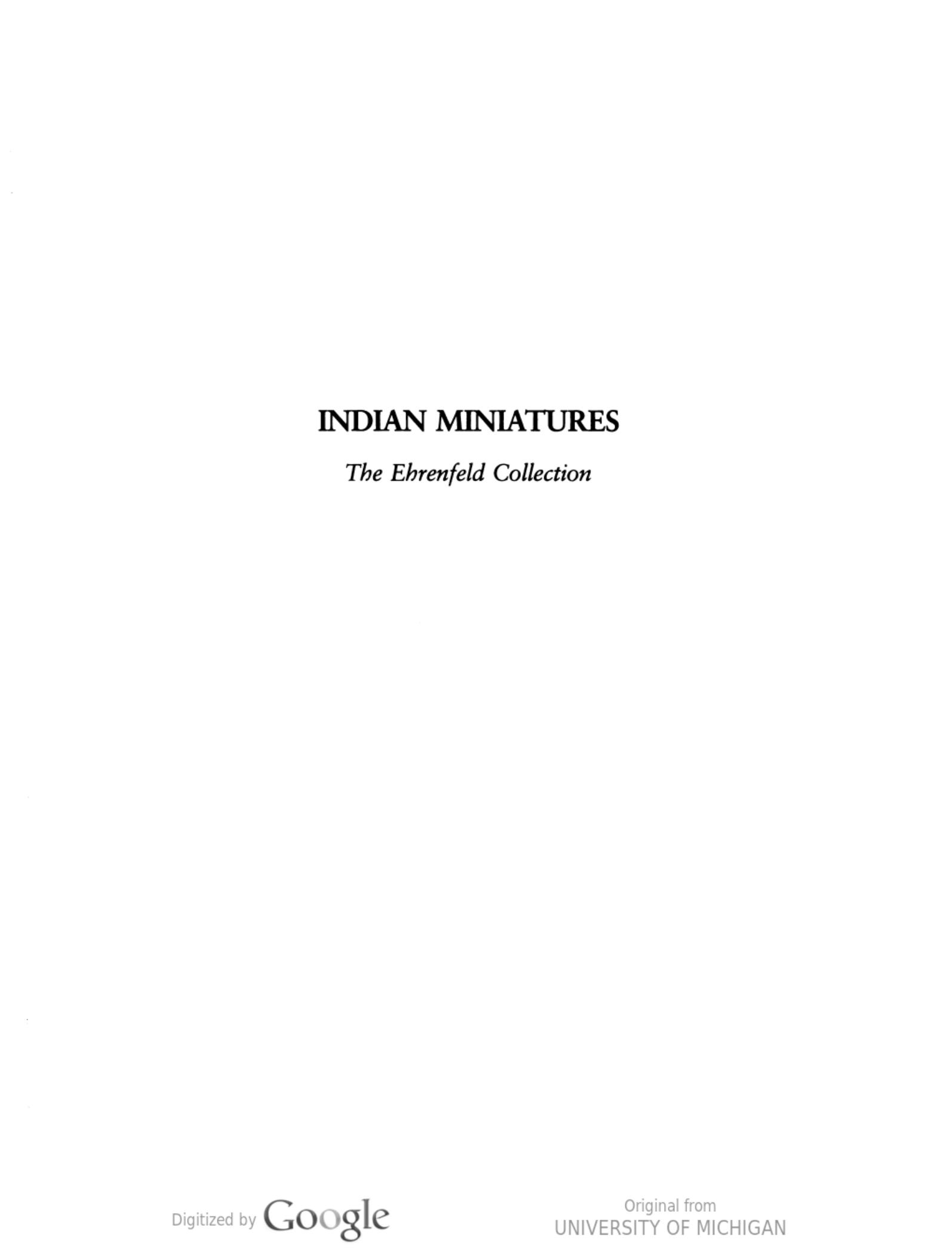 Indian Miniatures The Ehrenfield Collection by Daniel Ehnbom