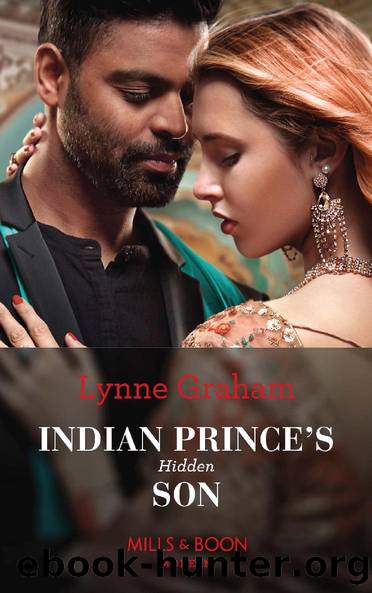 Indian Prince's Hidden Son (Mills & Boon Modern) by Lynne Graham