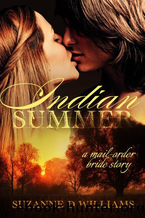 Indian Summer by Suzanne D. Williams