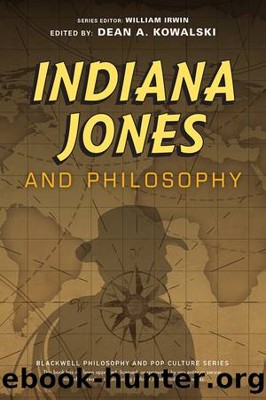 Indiana Jones and Philosophy by William Irwin