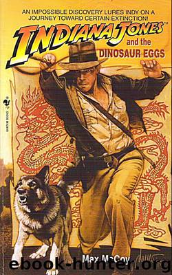 Indiana Jones and the Dinosaur Eggs by Max McCoy