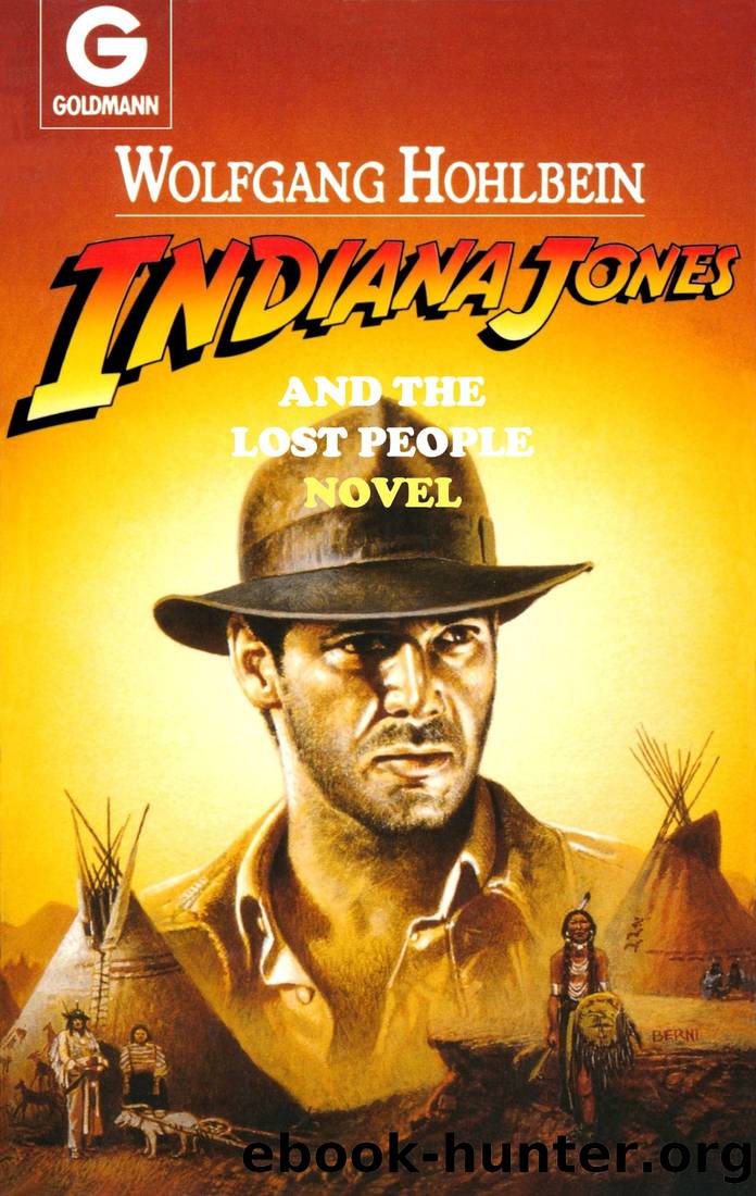 Indiana Jones and the Lost People by Wolfgang Hohlbein