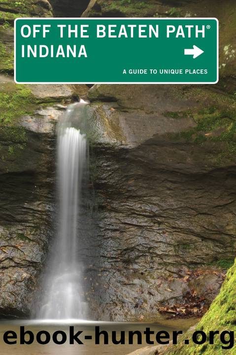 Indiana Off the Beaten Path&#174; by Phyllis Thomas