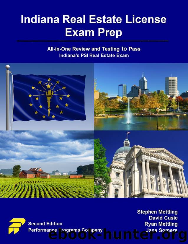 Indiana Real Estate License Exam Prep: All-in-One Review and Testing to Pass Indiana's PSI Real Estate Exam by Stephen Mettling