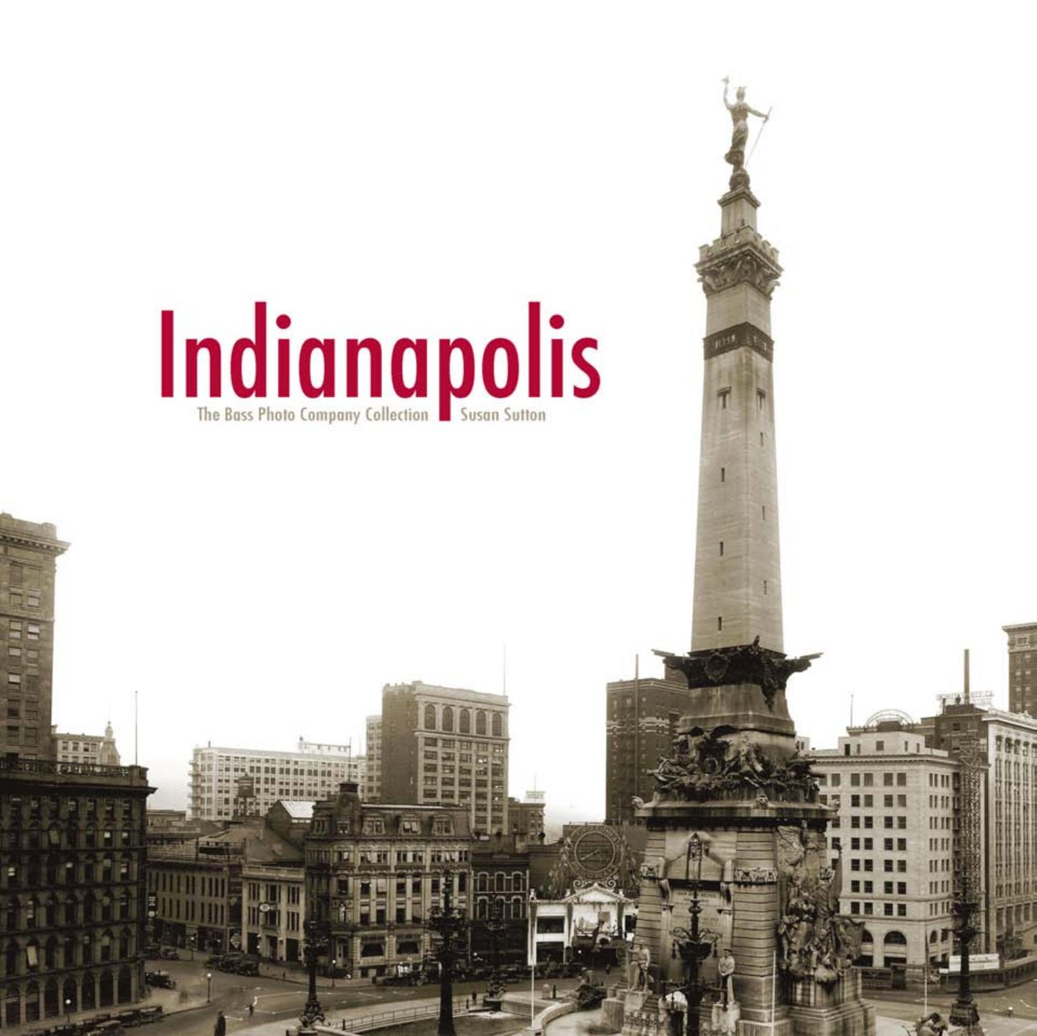 Indianapolis: The Bass Photo Company Collection by Susan Sutton
