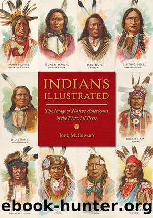 Indians Illustrated by John M Coward